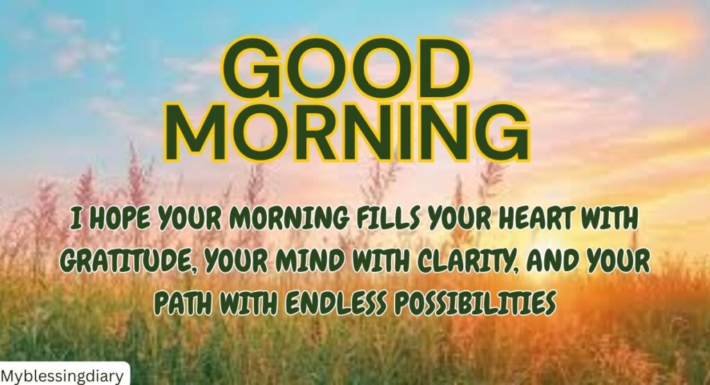 Good Morning Wishes & Message