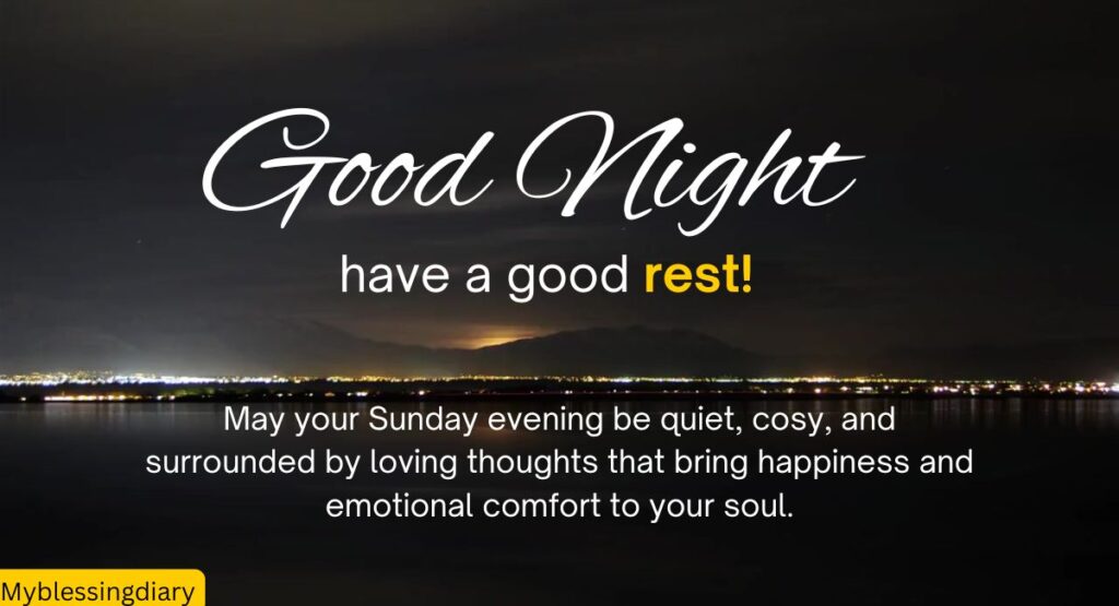 Sunday Night Blessings