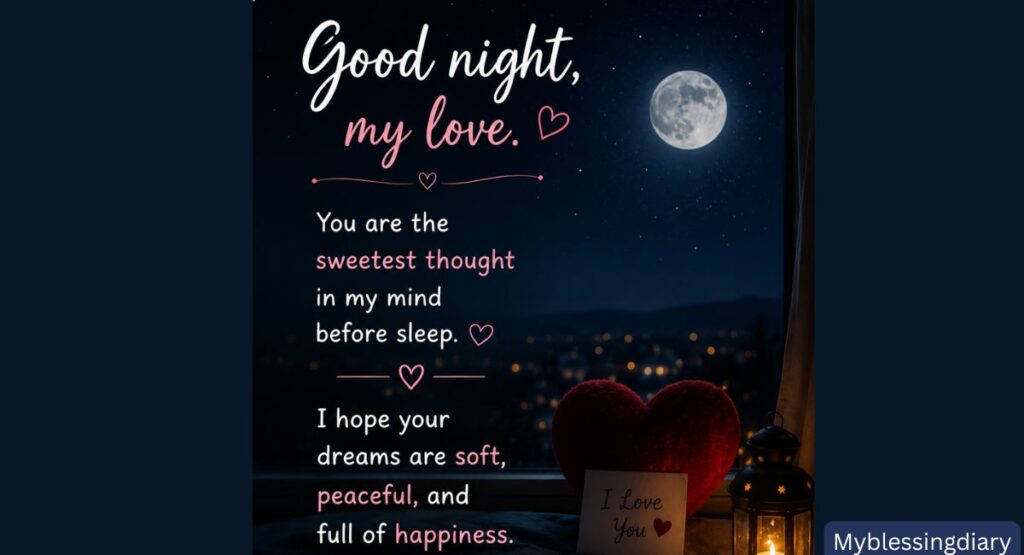 Good Night Message for My Love with Blessings and Sweet Dreams