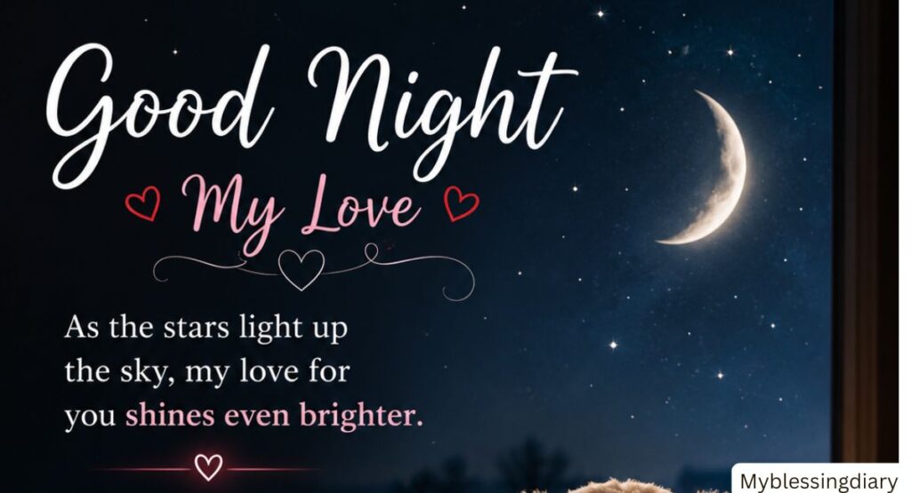 Good Night Message for My Love with Blessings and Sweet Dreams