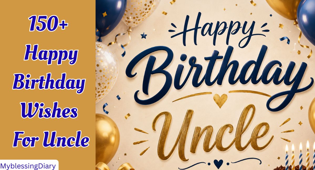 Happy Birthday Uncle Wishes, Quotes & Messages