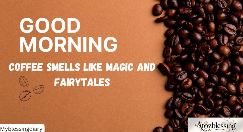 Good Morning Wishes & Message