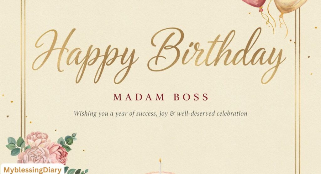 Birthday Wishes to Madam Boss from the Whole Team with Gratitude and Cheer