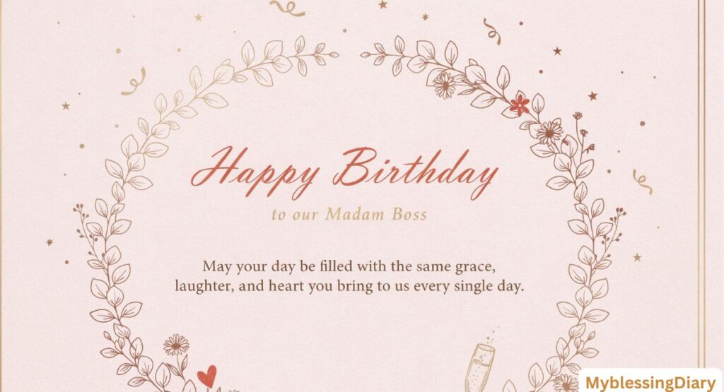 Birthday Wishes to Madam Boss