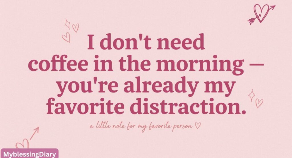 Flirty Crush Quotes to Make Her Smile and Feel Special