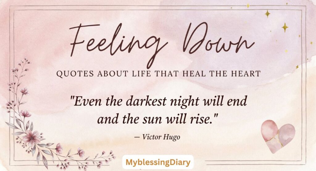 Feeling Down Quotes About Life in Quiet Nights