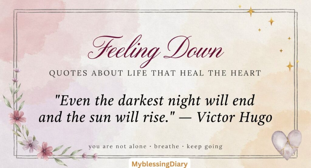 Feeling Down Quotes About Life in Quiet Nights