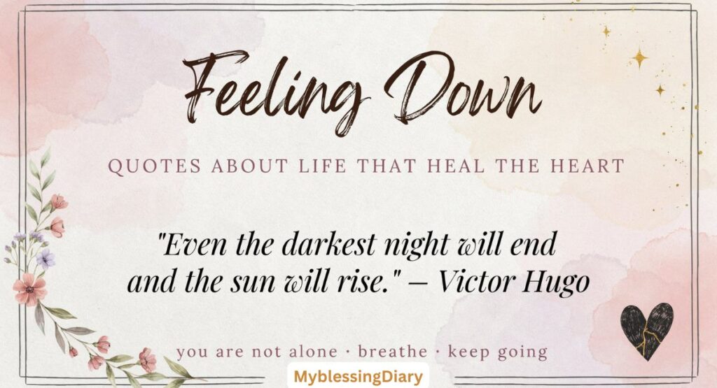Feeling Down Quotes About Life in Quiet Nights