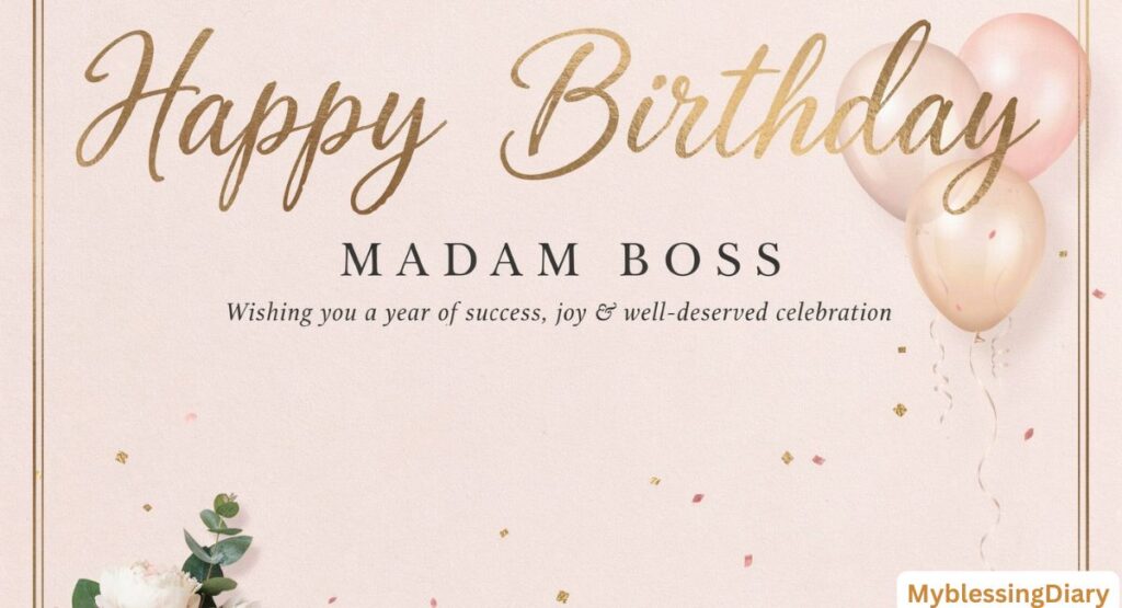 Birthday Wishes to Madam Boss from the Whole Team with Gratitude and Cheer