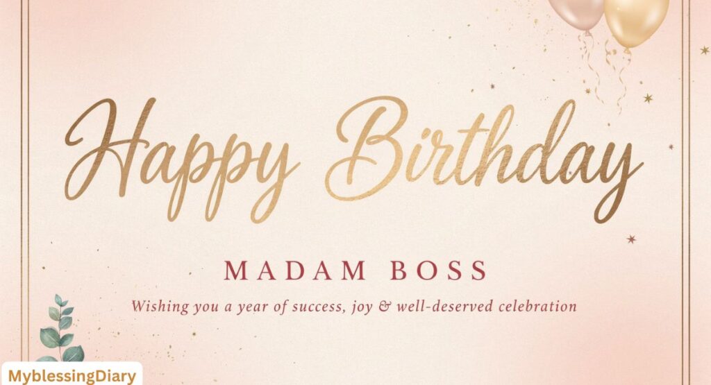 Birthday Wishes to Madam Boss from the Whole Team with Gratitude and Cheer
