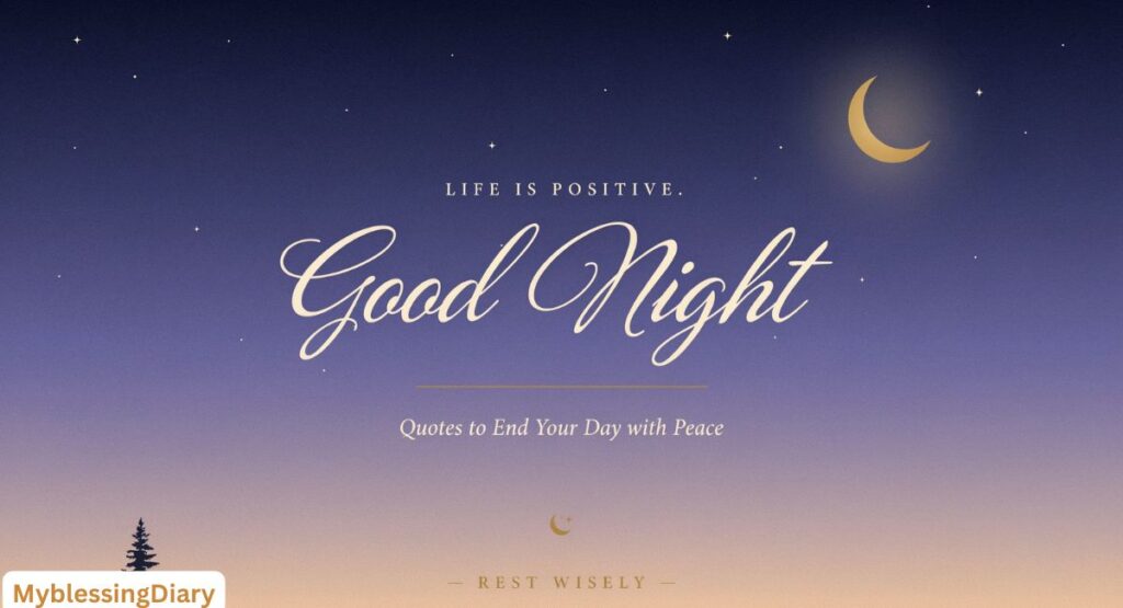 Positive Good Night Quotes