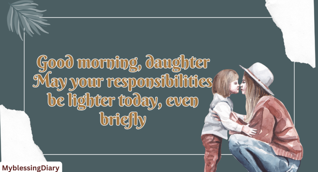 good morning daughter