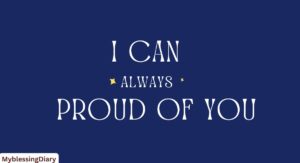 Always Proud of You