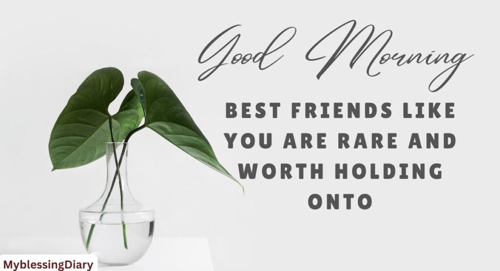good morning messages for a friend
