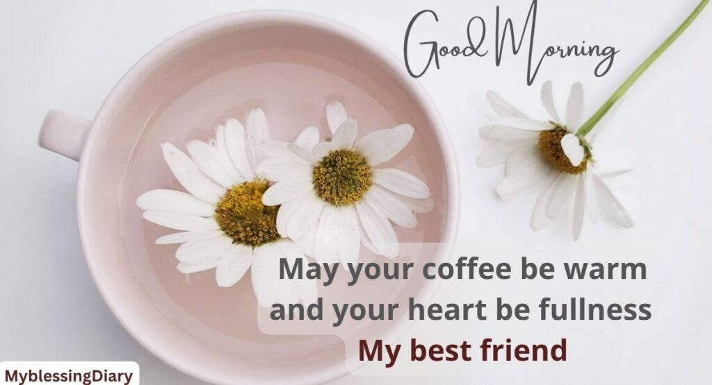 good morning message for a friend