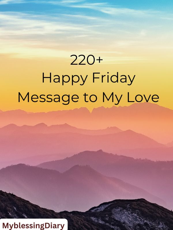 happy friday message to my love