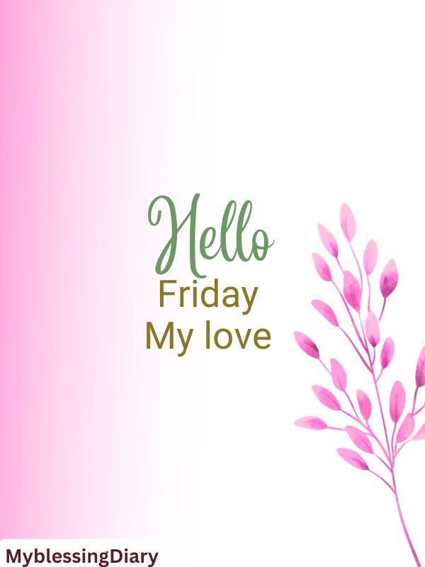 happy friday message to my love